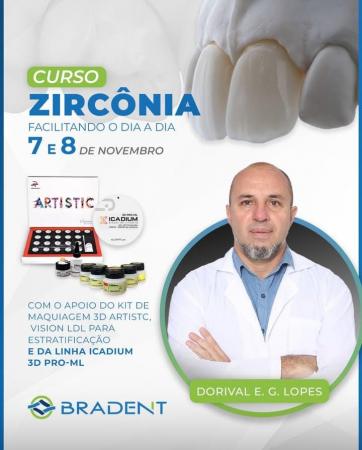 Bradent organiza curso de Zircônia