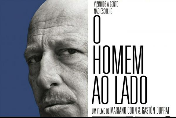 'O homem ao lado’ será o tema do Bate-papo de Cinema de sábado, 11
