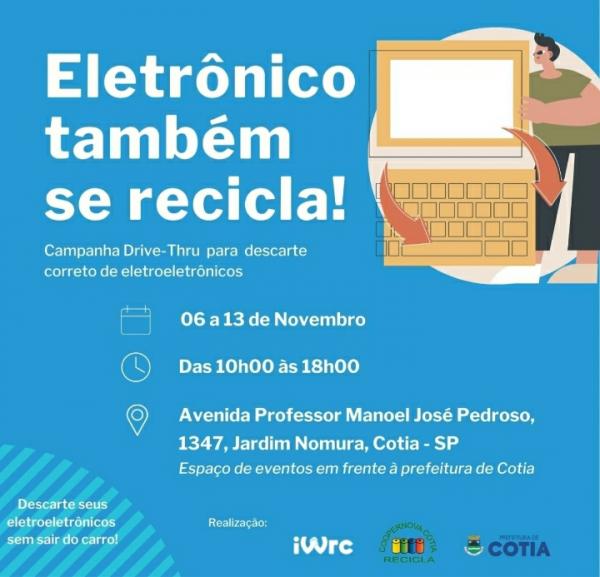 Entre 6 e 13/11, Cotia terá drive-thru de descarte de lixo eletrônico em frente à Prefeitura